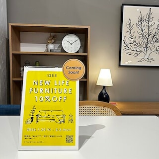 【IDÉE日本橋店】まもなく開催 NEW LIFE FURNITURE 10％OFF​