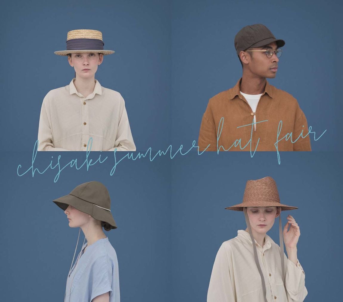 IDÉE TOKYO】 chisaki summer hat fair ~心が躍る自由な帽子~ 開催中