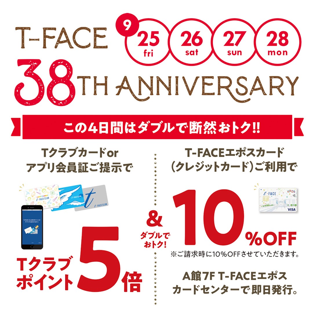 T-FACE 38th ANNIVERSARY